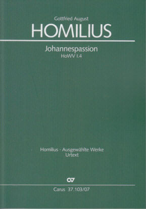 Homilius, Johannespassion HoWV 1/4 (Carus)
