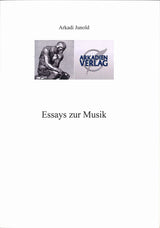 Junold,A., Essays zur Musik (Arkadien-Verlag)
