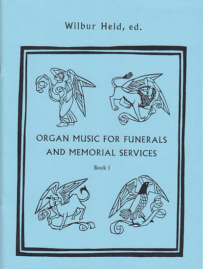 Organ Music for Funerals & Memorial 1 (Augsburg Fortress)