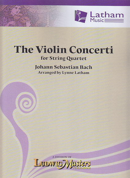 Bach, Concertos for Violin No. 1, 2 (Latham Music/LudwigMasters)