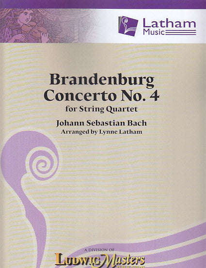 Bach, Brandenburg Concerto No. 4 (Latham Music/LudwigMasters)