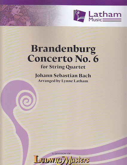 Bach, Brandenburg Concerto No. 6 (Latham Music/LudwigMasters)