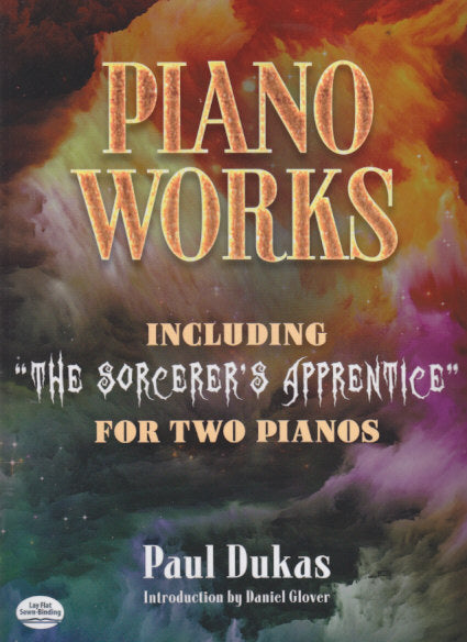 Dukas, Piano Works (Solo; 2 Pianos) (Dover)