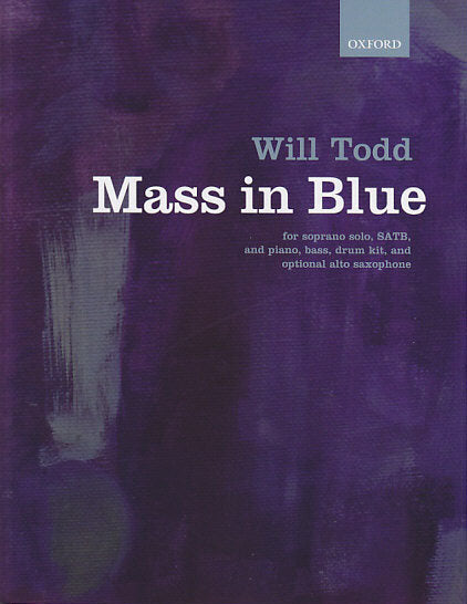 Todd, Mass in Blue (Vocal Score) (Oxford University Press)