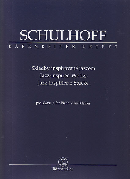 Schulhoff, Jazz-inspired Works (Barenreiter)