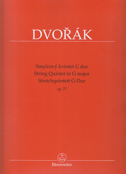 Dvorak, String Quintet op. 77 in G B 49 (Barenreiter)