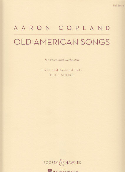 Copland, Old American Songs I, II (Boosey)