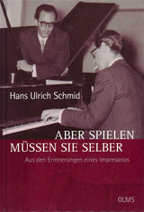 Schmid, Aber spielen mussen Sie selber (Olms)