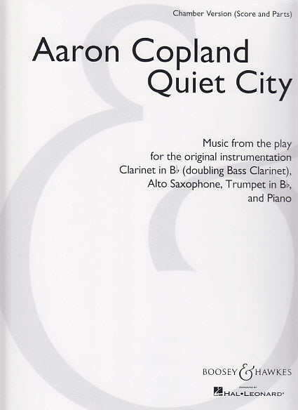 Copland, Quiet City (Cl,ASax,Trp,Pf) (Boosey)