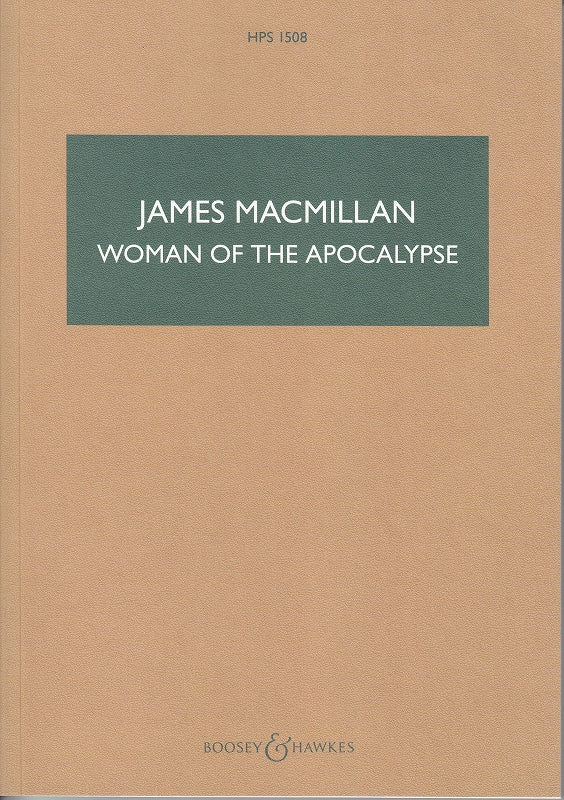 MacMillan, Woman of the Apocalypse (Boosey)