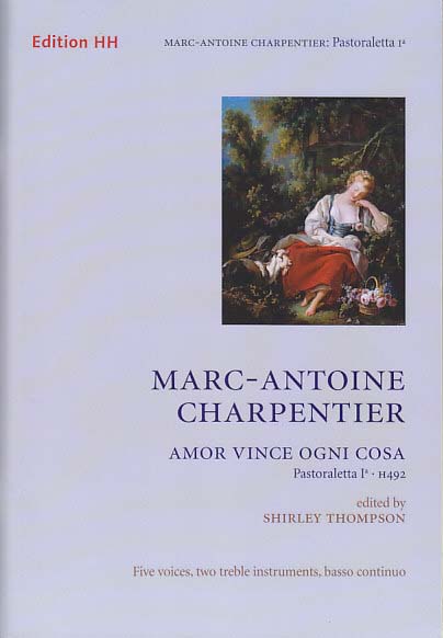 Charpentier, Amor vince ogni cosa (Edition HH)