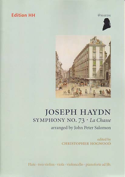 Haydn, Symphony No. 73 'La Chasse' (Edition HH)