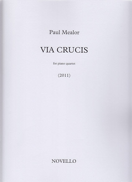 Mealor, Via crucis (Vn,Va,Vc,Pf) (Novello)
