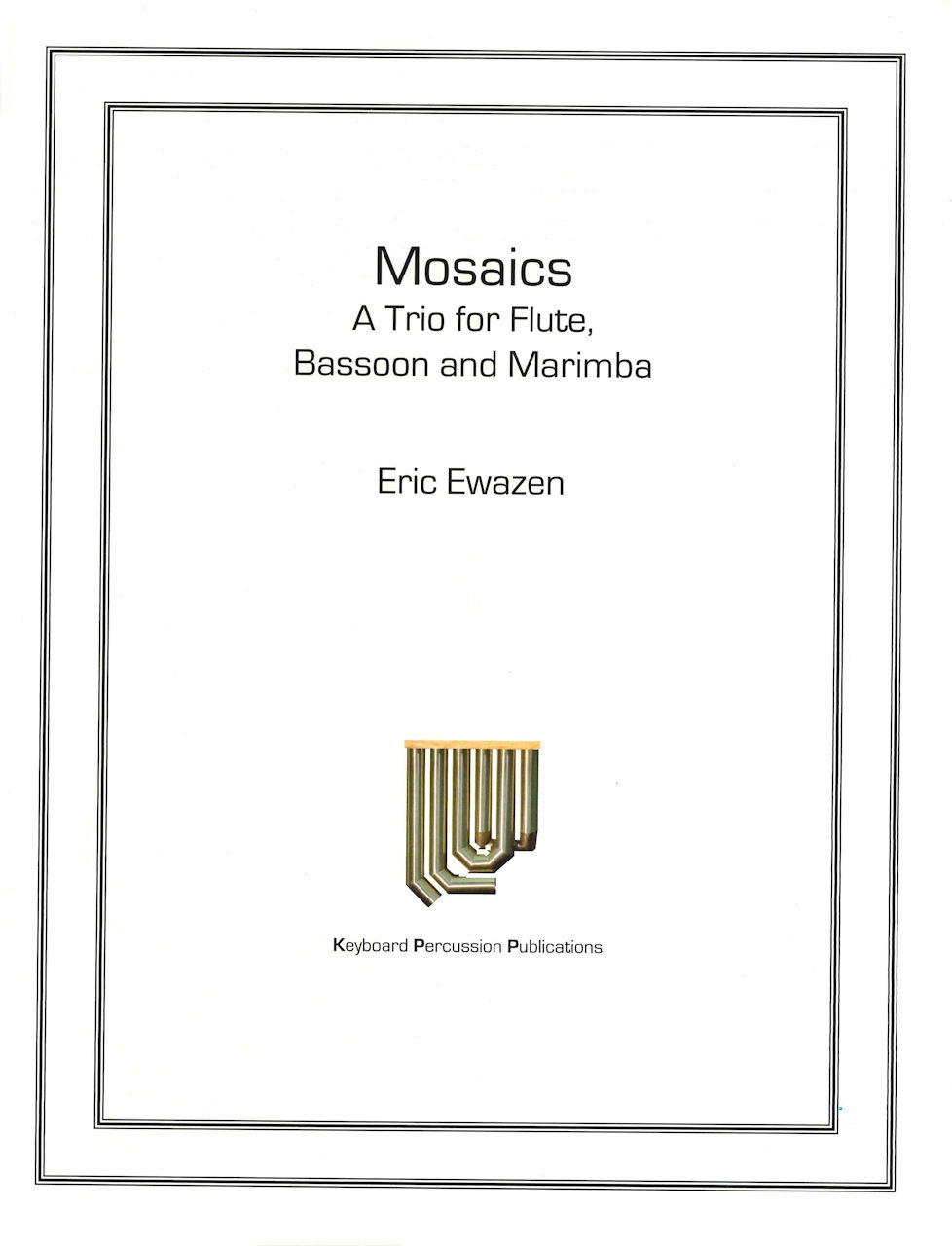 Ewazen, Mosaics (Fl,Bn,Marimba) (Keyboard Percussion Publications)