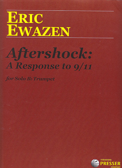 Ewazen, Aftershock: A Response to 9/11 (Presser)