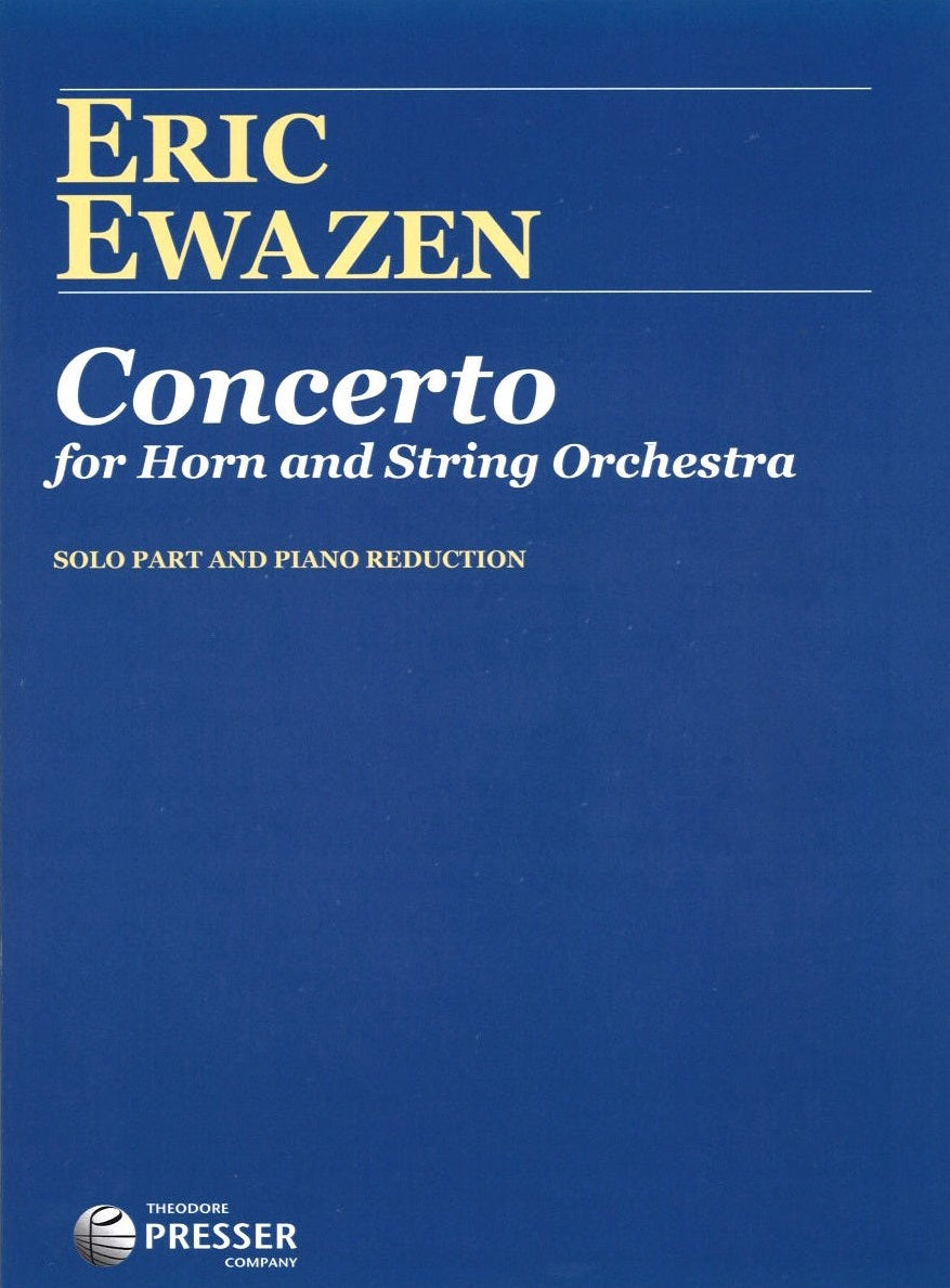 Ewazen, Concerto for Horn (Presser)