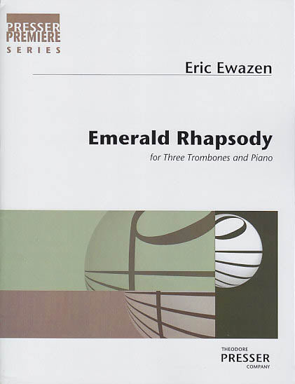 Ewazen, Emerald Rhapsody (Presser)