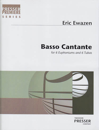 Ewazen, Basso Cantante (Presser)