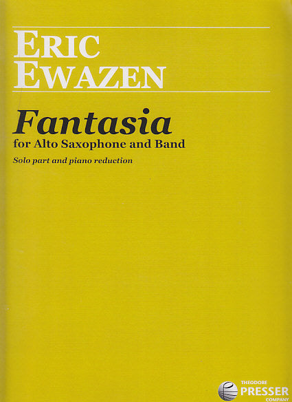 Ewazen, Fantasia for Alto Saxophone a (Presser)