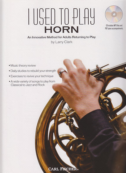 Clark, I Used to Play Horn (+CD-ROM) (Carl Fischer)
