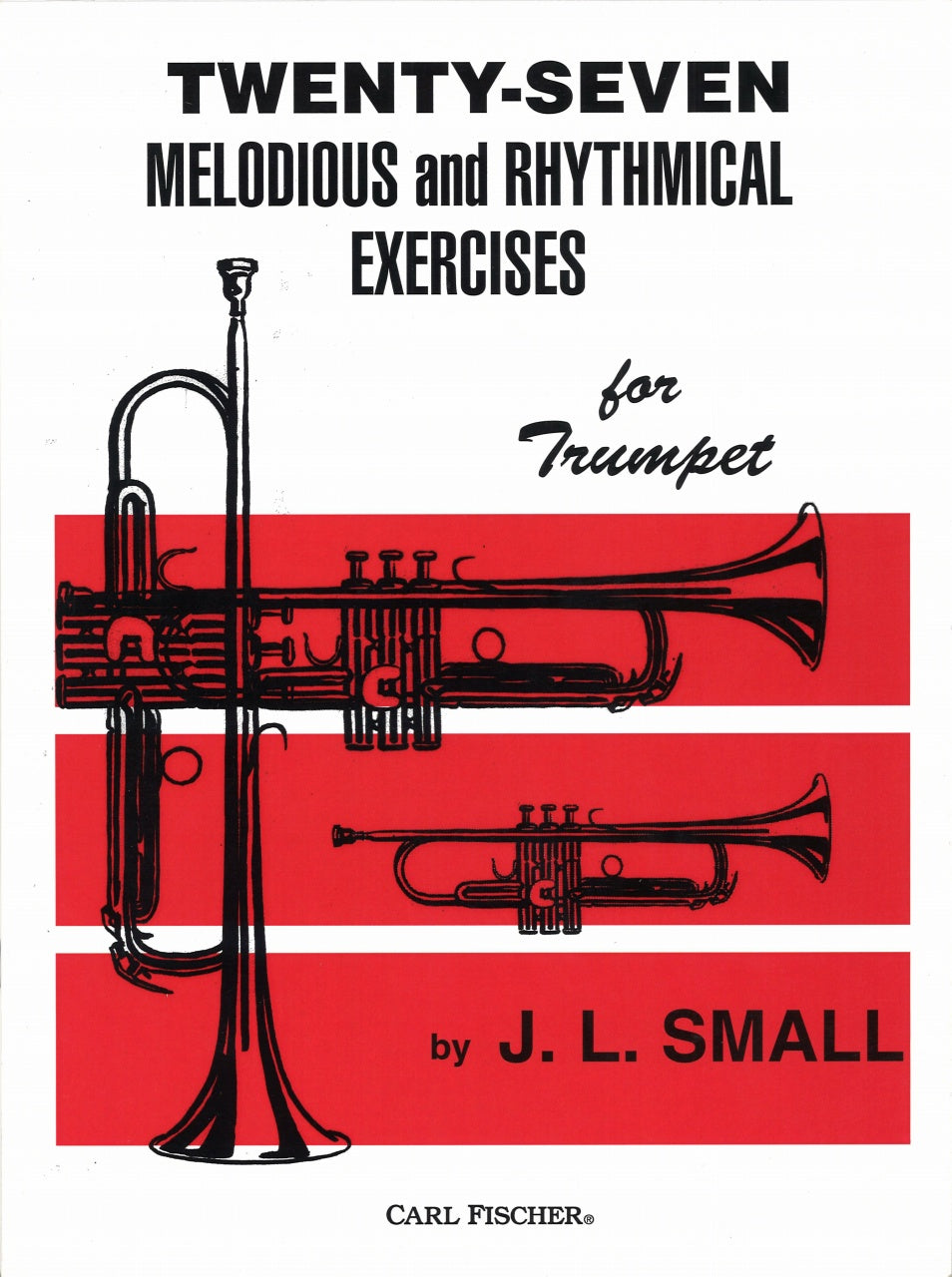 Small, 27 Melodious & Rhythmical Exercis (Carl Fischer)