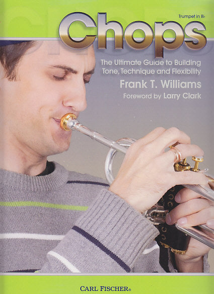 Williams, Chops for Trumpet (Carl Fischer)