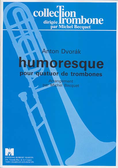 Dvorak, Humoresque (Robert Martin)
