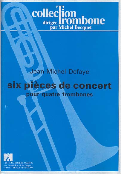 Defaye, 6 Pieces de concert (Robert Martin)