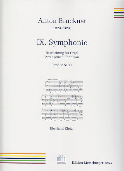 Bruckner, Symphonie Nr. 9, Satz 1 (Merseburger)