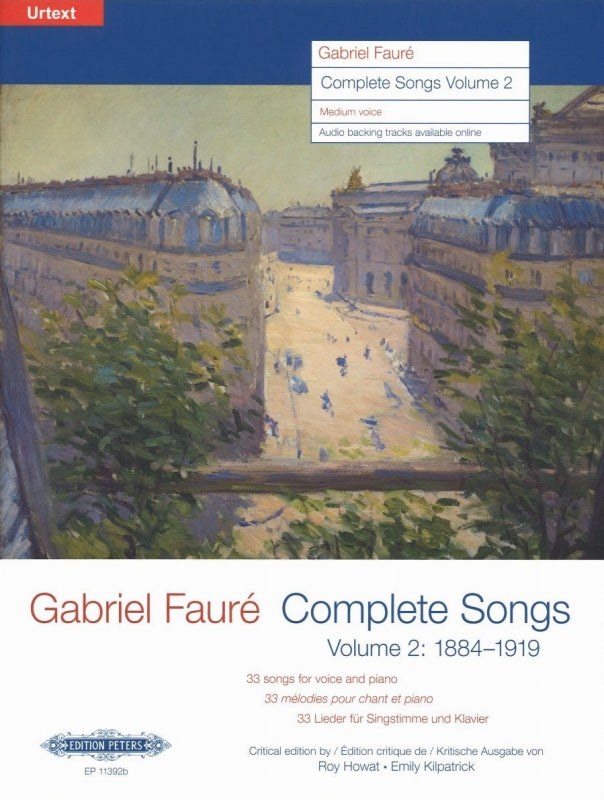 Faure, Complete Songs 2: 1884-1919 (M) (Peters)