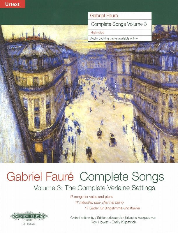 Faure, Complete Songs 3: Verlaine (H) (Peters)