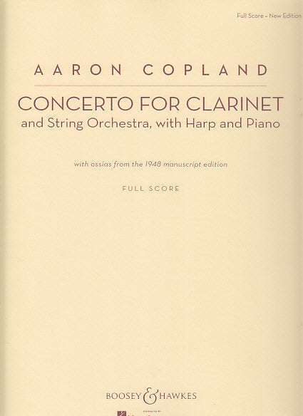Copland, Concerto for Clarinet (rev.) (Boosey)