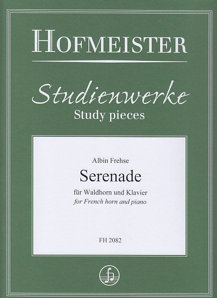 Frehse, Serenad fur Waldhorn und Klavier (Hofmeister)