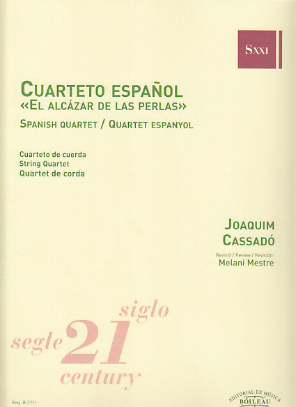 Cassado, Cuartetto espanol 'El alcaza (Boileau)