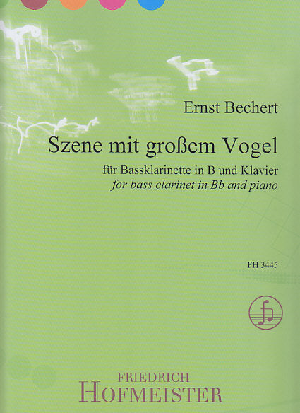 Bechert, Szene mit grossem Vogel BsCl,Pf (Hofmeister)
