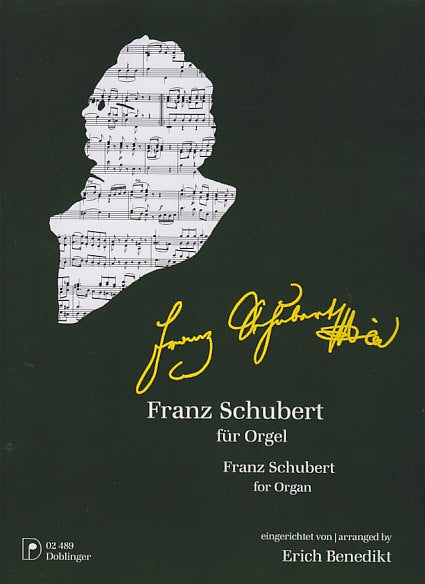 Schubert, Franz Schubert fur Orgel (Doblinger)