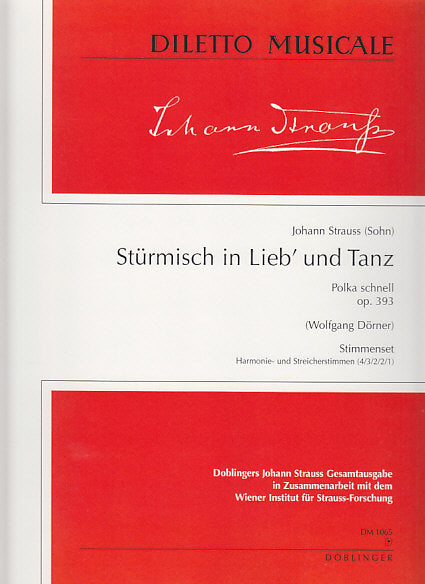 Strauss,J., Sturmisch in Lieb' (Parts) (Doblinger)