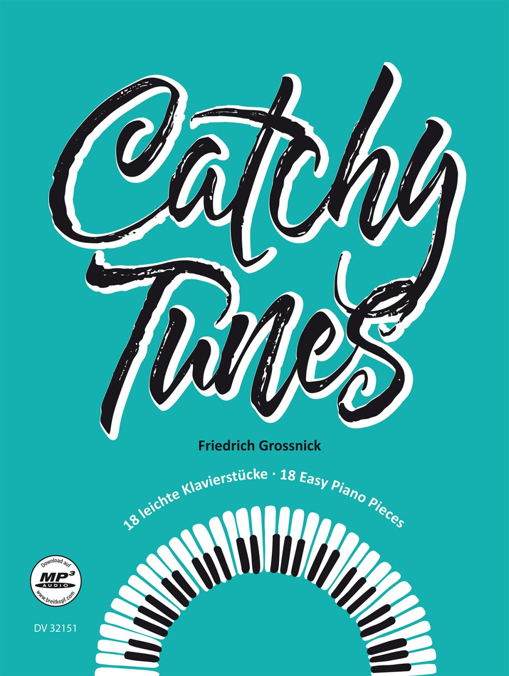 Grossnick, Catchy Tunes (Deutscher Verlag fur Musik)