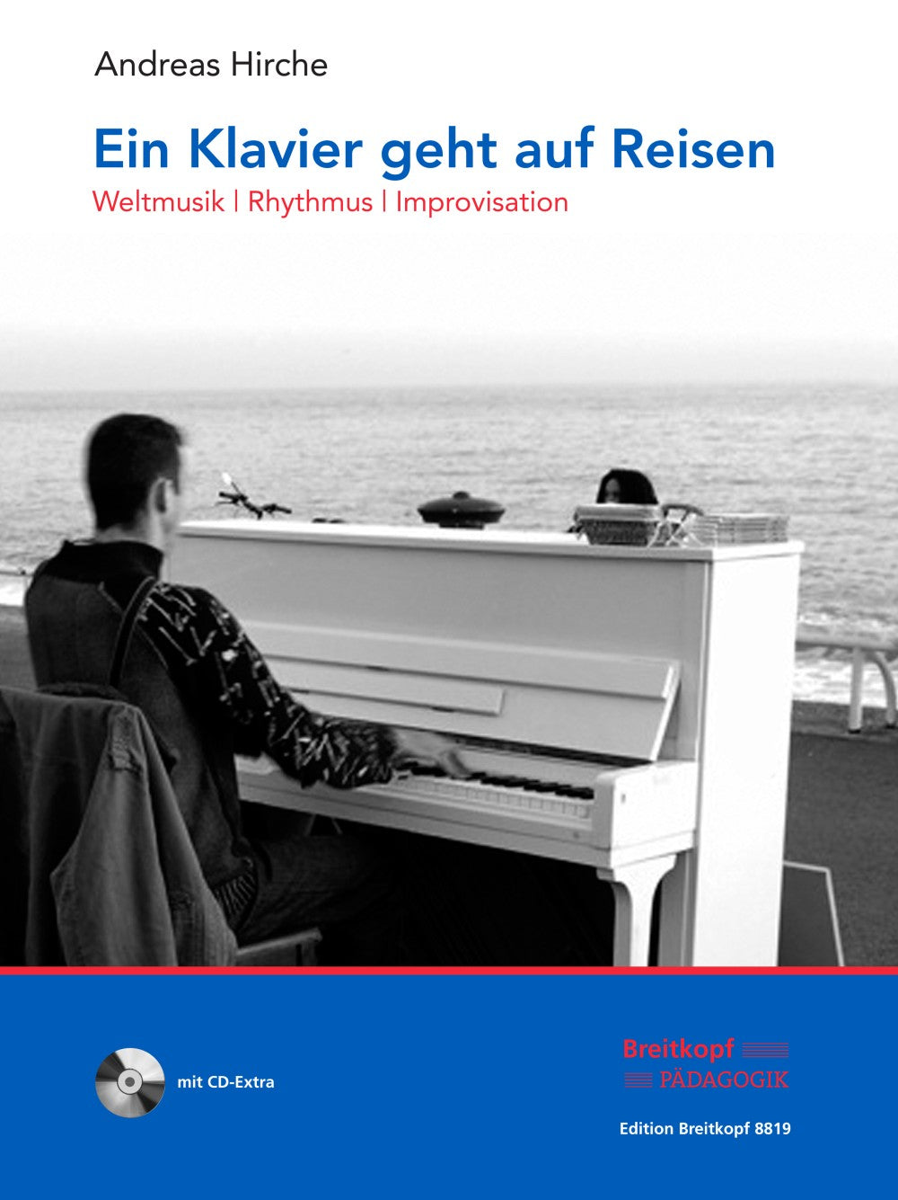 Hirche, Klavier geht auf Reisen (+CD) (Breitkopf)