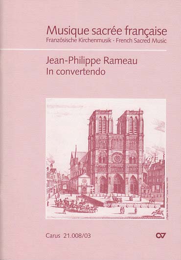 Rameau, In convertendo, Motet [L] (Carus)