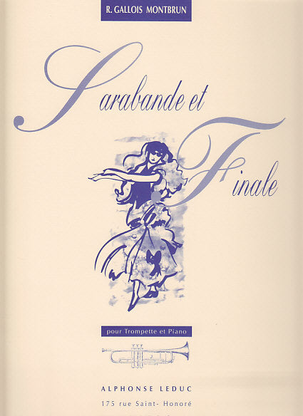 Gallois-Montbrun, Sarabande et Finale (Leduc)