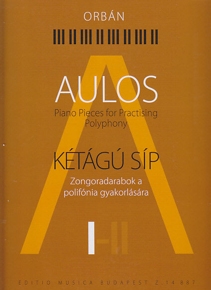 Orban, Aulos 1 (Editio Musica Budapest)