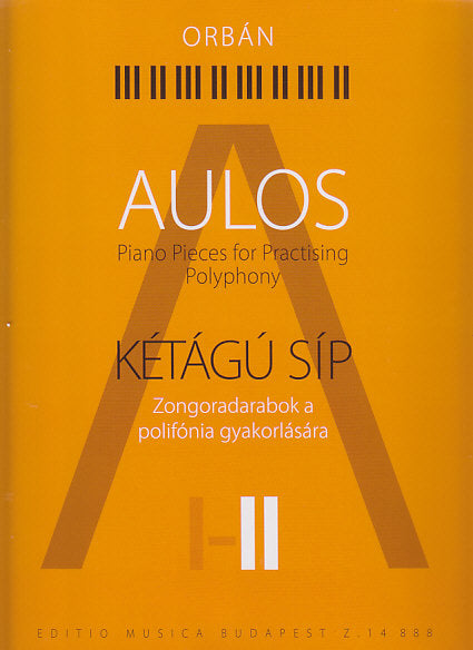 Orban, Aulos 2 (Editio Musica Budapest)