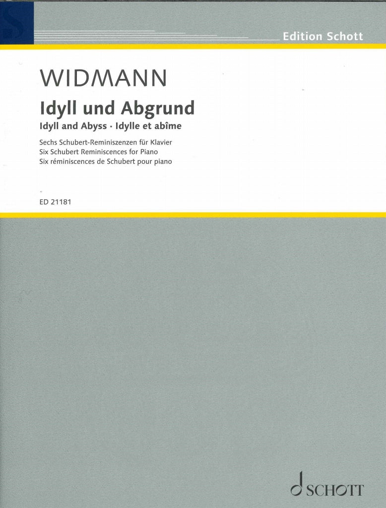 Widmann, Idyll und Abgrund (Schott)