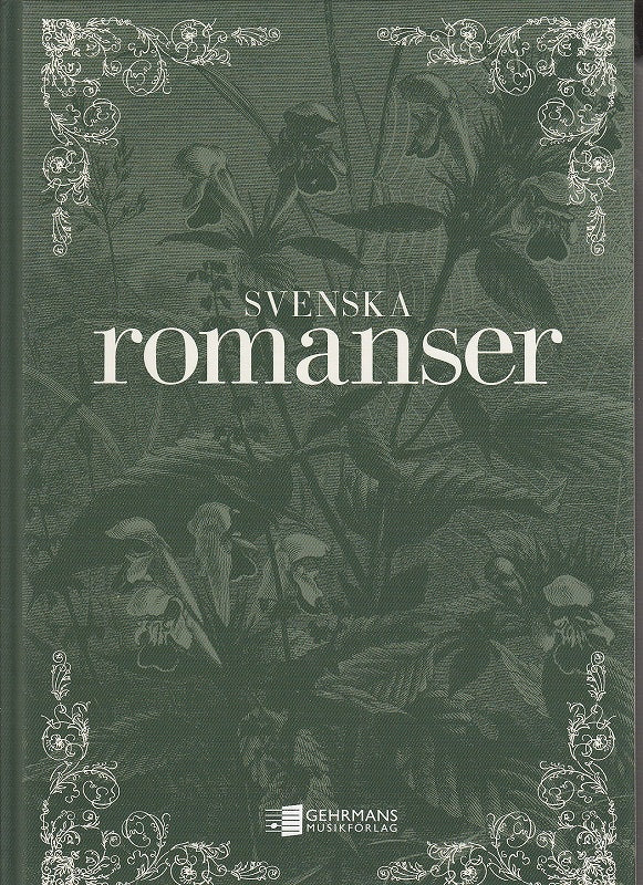 Svenska Romanser (Gehrmans Musikforlag)