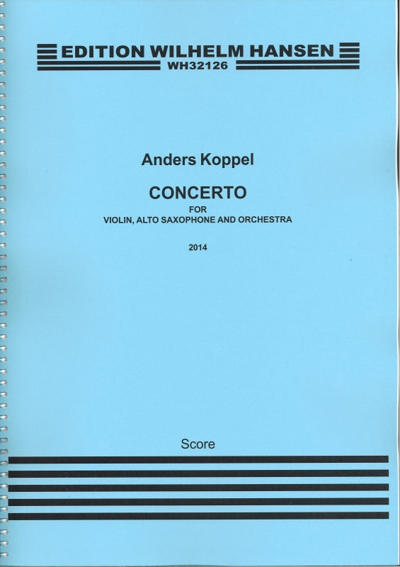 Koppel, Concerto for Violin, Alto Sax (W.Hansen)
