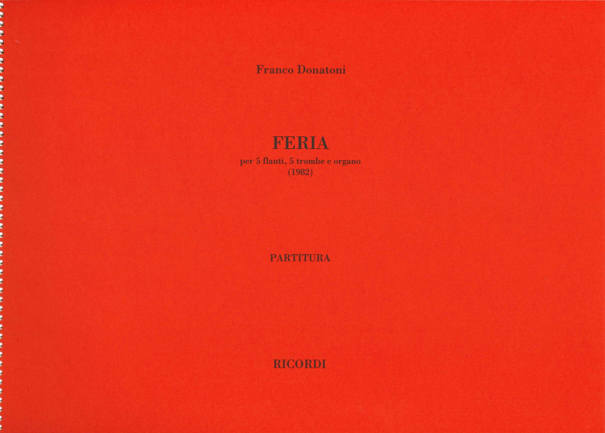 Donatoni, Feria 1 (5Fl,5Trp,Org) (Ricordi)