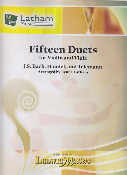 15 Duets for Violin and Viola (Latham Music/LudwigMasters)