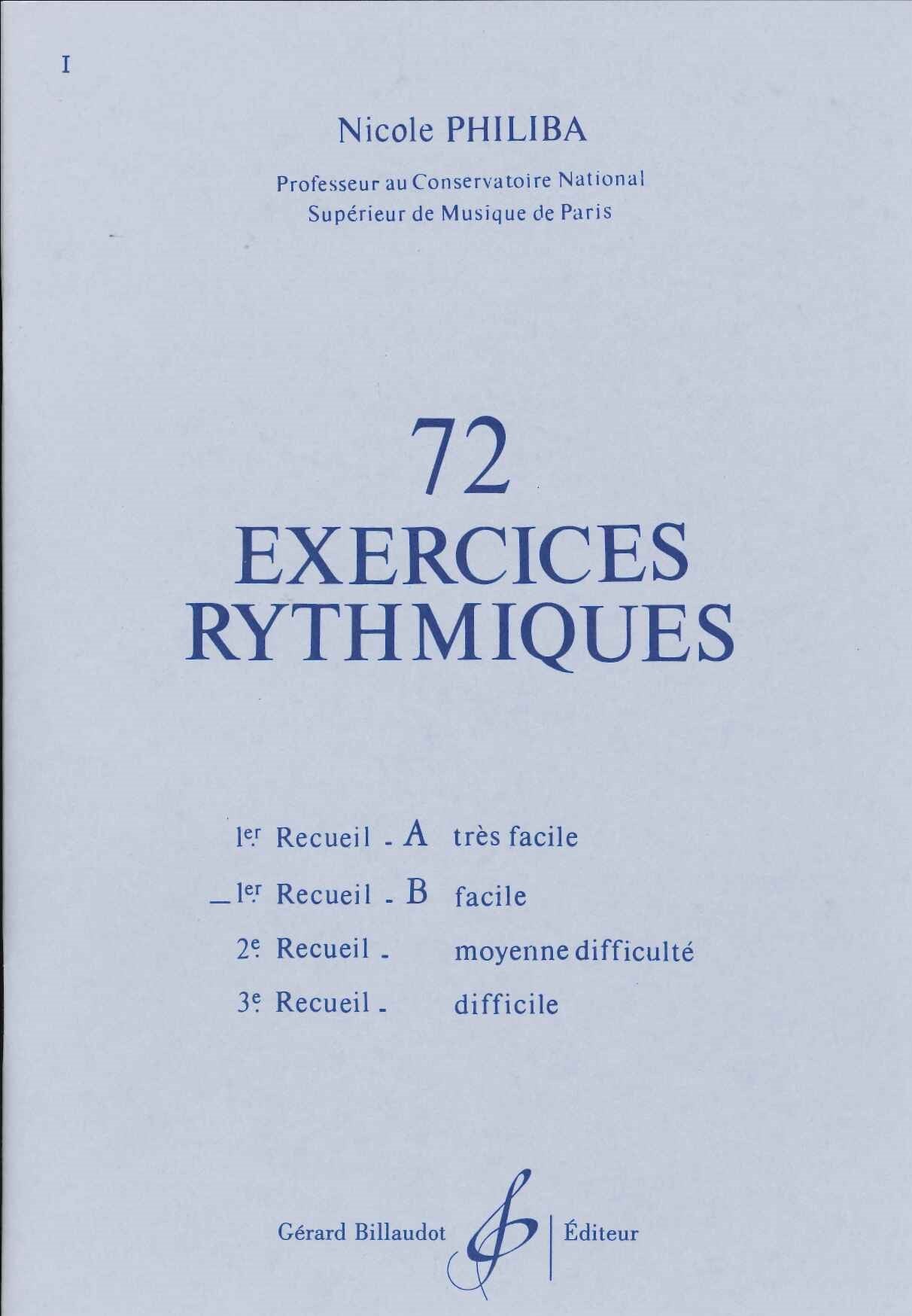 Philiba, 72 Exercices rythmiques 1B (Billaudot)