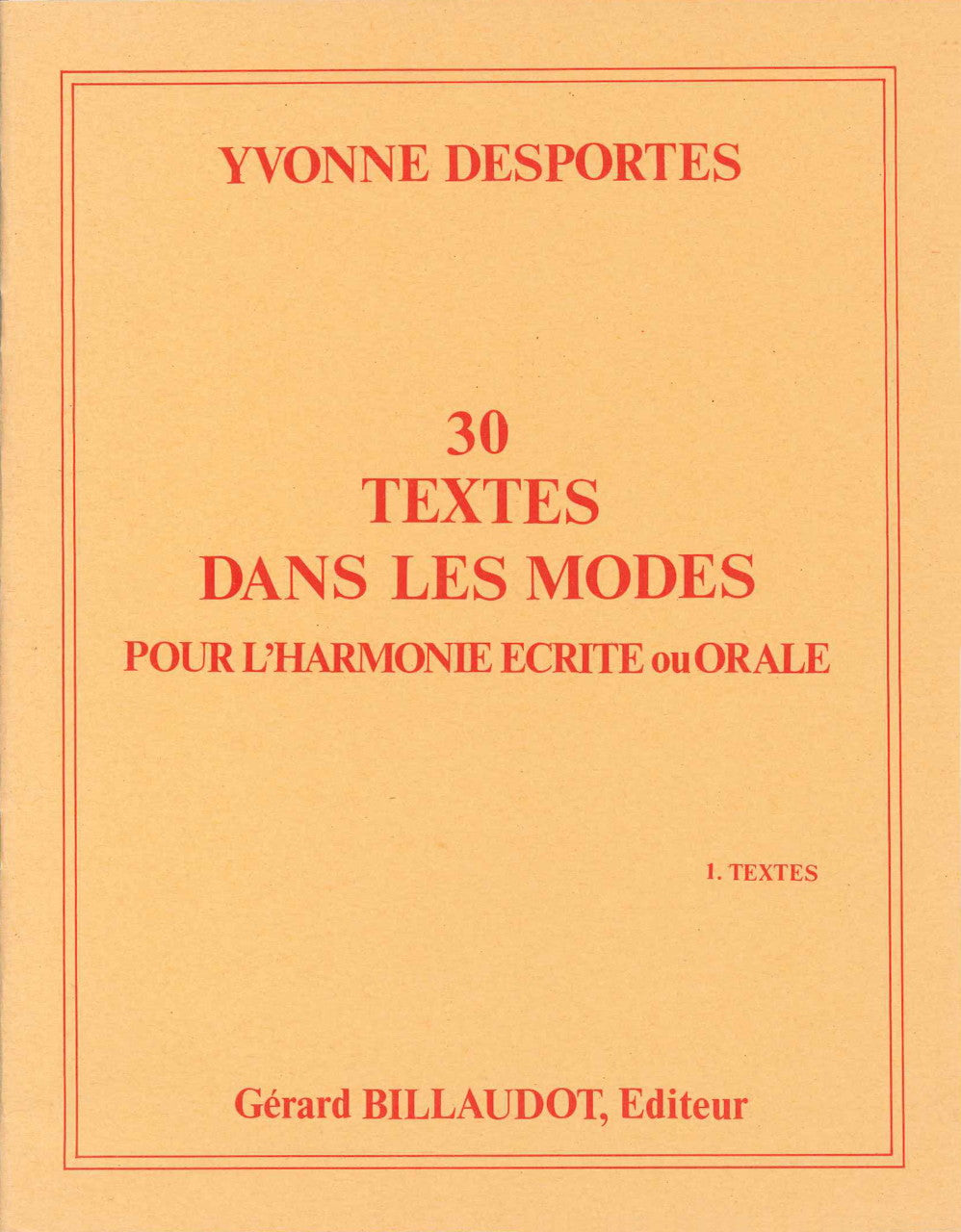 Desportes, 30 Textes, Textes (Billaudot)